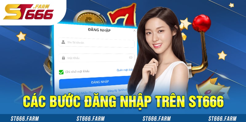 Hướng dẫn đăng nhập ST666 trên website