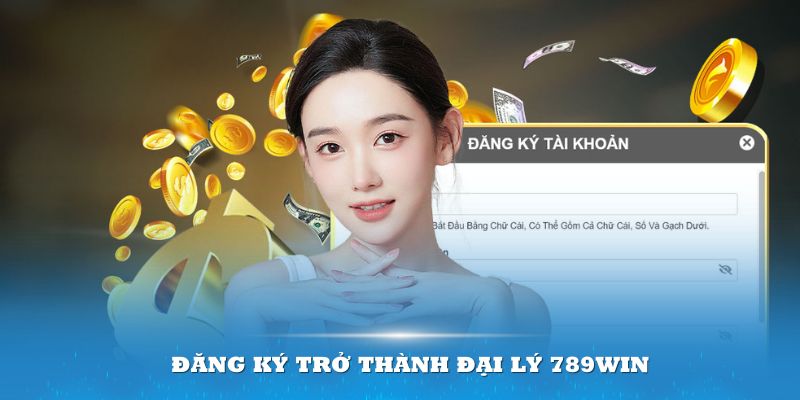 Chỉ với 4 bước đơn giản bạn đã có thể trở thành đại lý 789win